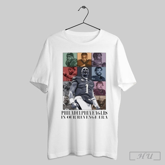 Philadelphia Eagles In Our Revenge Era Shirt Sweatshirt