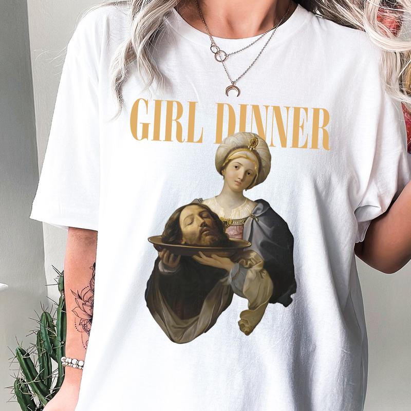 GIRL DINNER T-Shirts, Girl Dinner Sweatshirt, Funny Feminist Tee