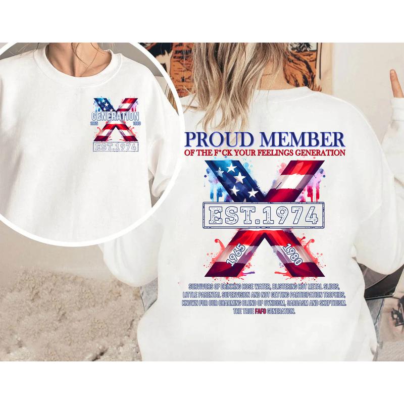 Custom Year FAFO Proud Member Gen X 2 Side T-shirt, 1965-1980 Hose Water And Neglect Gen X Shirt, Proud Member Flag Generation Shirt
