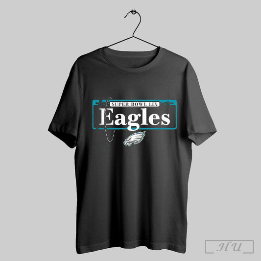 Philadelphia Eagles Super Bowl Lix Street Sign Shirt Sweatshirt