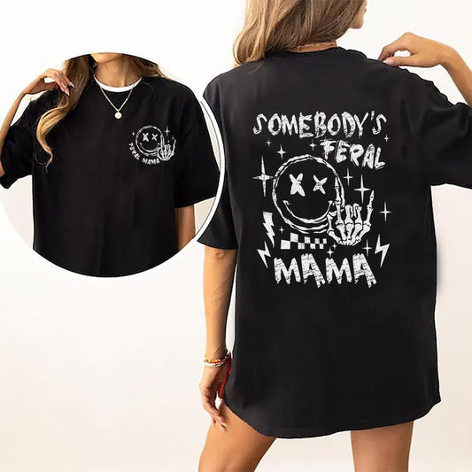 Somebody's Feral Mama Shirt, Cool Moms Double Sided Printed Tshirt, Gifts For Mom, Mom Birthday Gift, Sarcastic Mom Comfort Colors Cotton Fabric Tee S