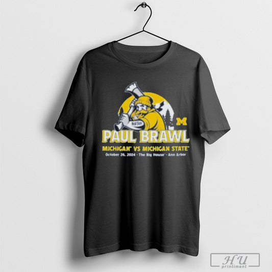 Paul Brawl Michigan Wolverines Vs Michigan State Football T-Shirt