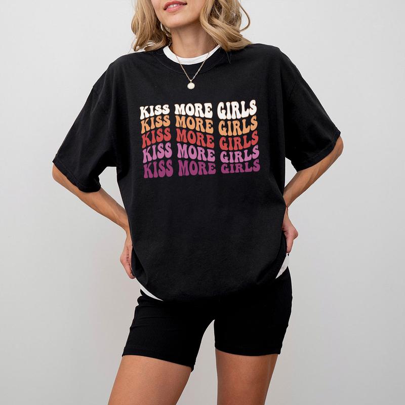 Kiss More Girls LGBT Comfort Shirt, Pride Shirt, Lesbian Shirt, LGBTQ Ally Shirt, Pride Shirt Women, Lesbian T-Shirts, Lesbian Pride, You Belong Tshir