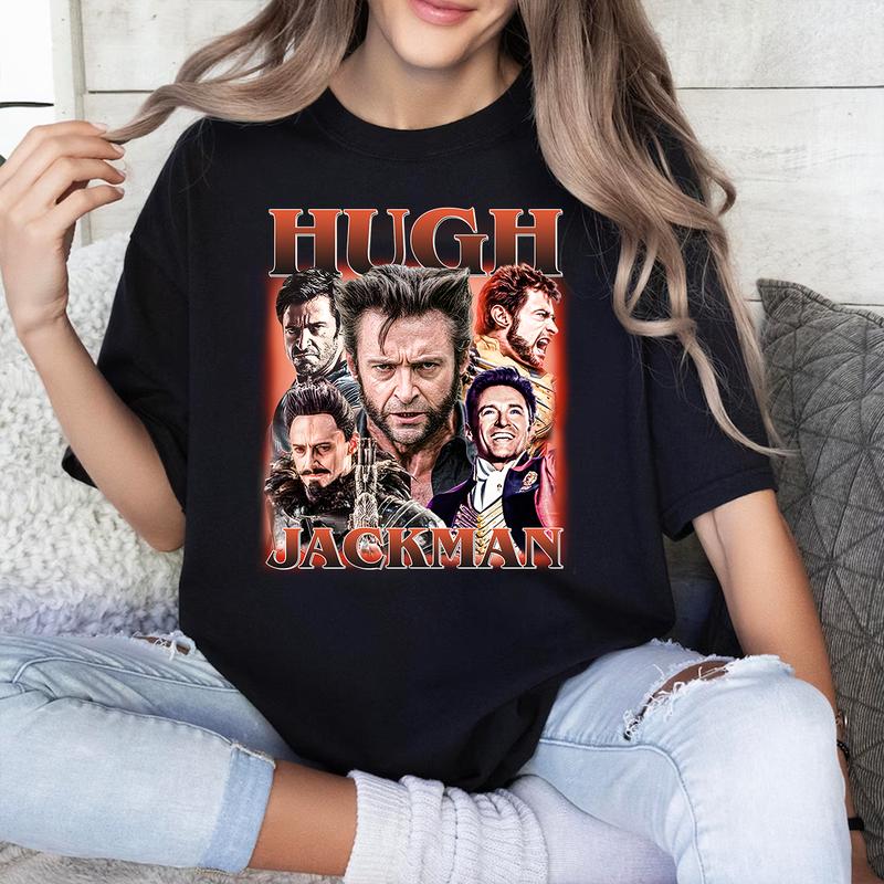 Hugh T Shirt Jackman T Shirt Gift For Woman and Man Unisex T-Shirt Sweatshirt Hoodie