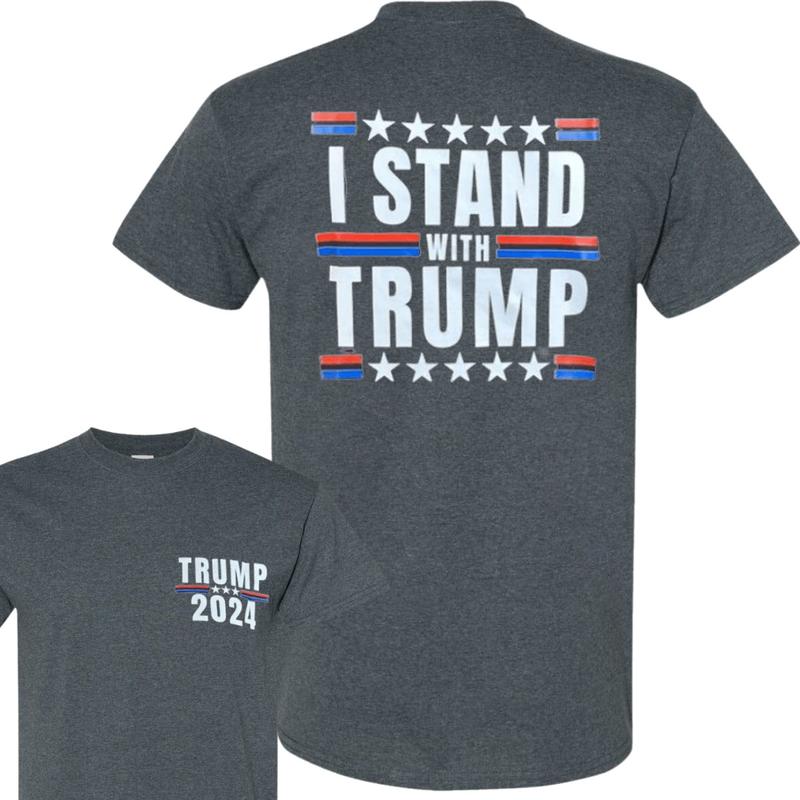 I Stand With Trum Tshirt, Full Color, For Men, For Women Classic Cotton