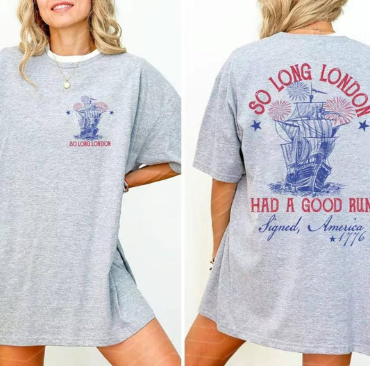 So Long London 4th of July Two Sides Shirt, Fourth Of July Shirt, July 4th Shirt