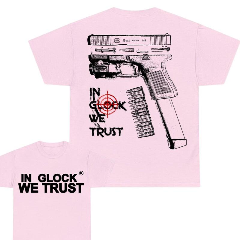 IN GLOCK WE TRUST T-shirt , Double Side , For Him ,For Her , Men's Tops , Glock Shirt