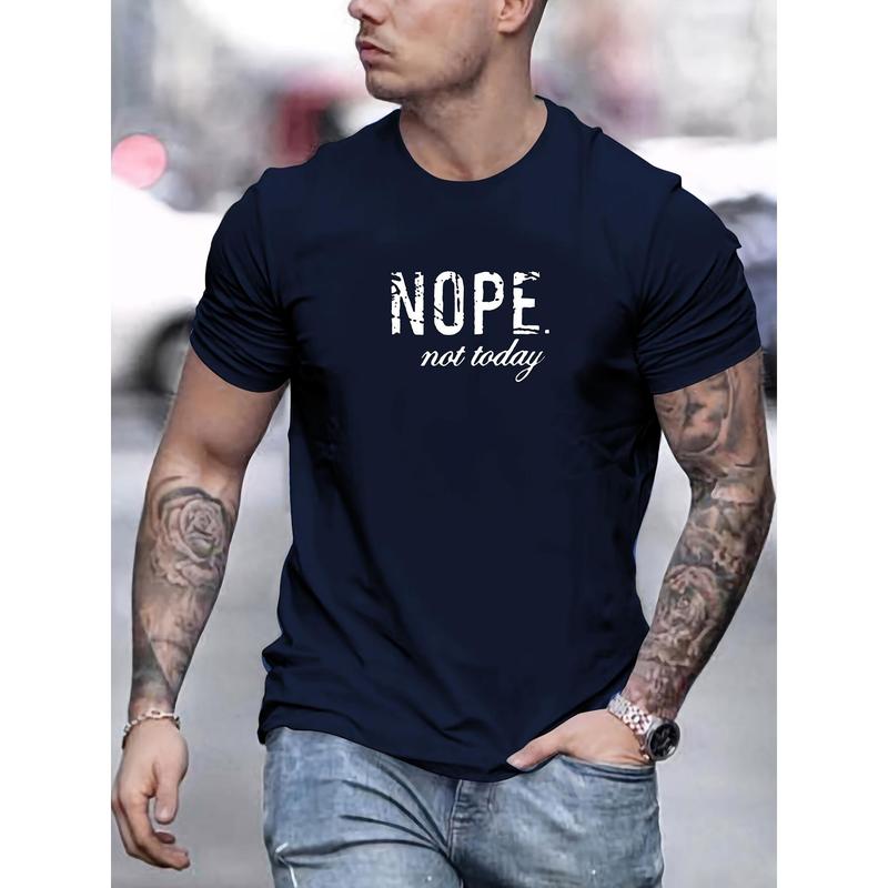 Men's Cotton Crew Neck T-Shirt with 'NOPE Not Today' Print, Basic Solid Color Tee, Summer Casual Knit Fabric Top with Slight Stretch, Regular Fit Shor