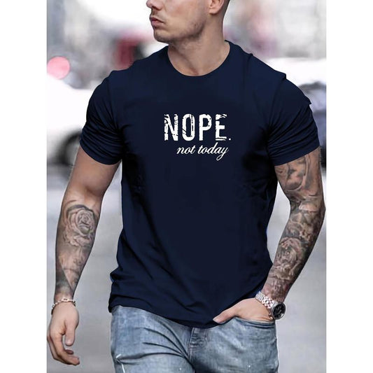 Men's Cotton Crew Neck T-Shirt with 'NOPE Not Today' Print, Basic Solid Color Tee, Summer Casual Knit Fabric Top with Slight Stretch, Regular Fit Shor