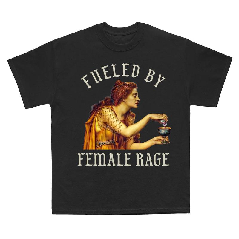 Fueled By Female Rage Shirt, Aqua Tofana Shirt, Abort The Patriarchy Shirt, Burn The Patriarchy, Female Rage, Feminist