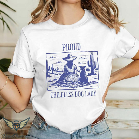 Childless Dog Lady Tee, Proud Dog Mama, Vote Blue Shirt, Kamala Harris, Dog Mom TShirt, Women Rule, Girl Power Top Womenswear Print T-Shirt