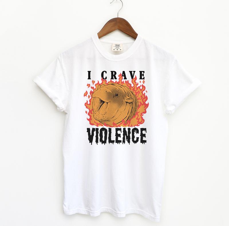 I Crave Violence Hippo T Shirt, Moo Deng Comfort Colors T-Shirt