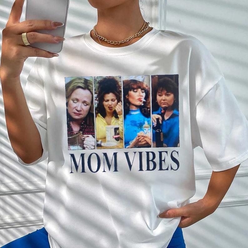 Mom Vibes Shirt, Sitcom T-Shirt, Sweatshirt, Hoodie  Available in Sizes S-3XL favorite Collar Cotton