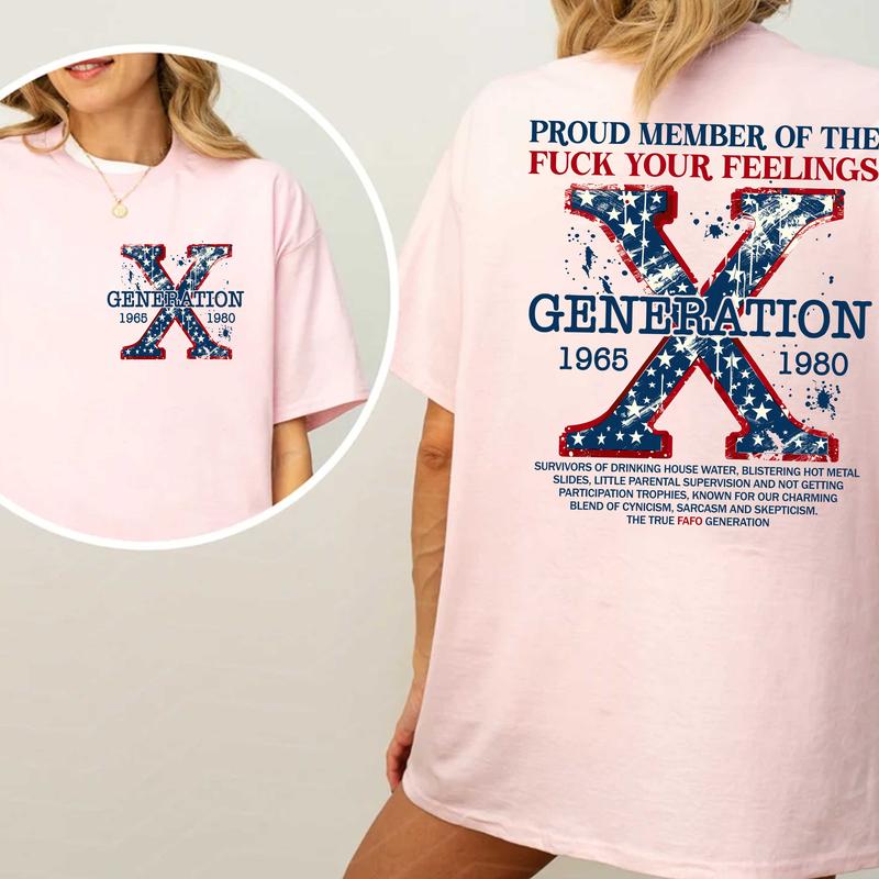 Generation X 4th Of July Two Side Shirt Gen X Fafo Shirt Generation X T Shirt, GenX Shirt