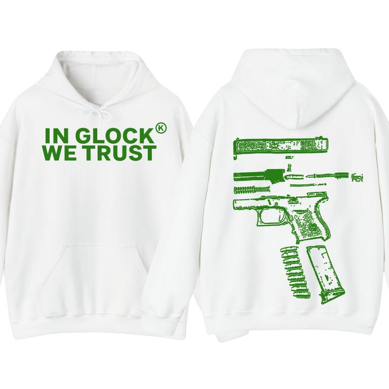 IN GLOCK WE TRUST 2 side Hoodie,Design color Green, Hoodie For Men, Menswear Top , GIft For Men,Full color,Hoodie & sweaters