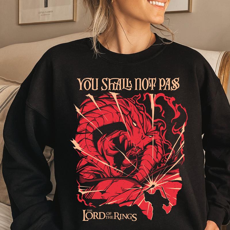 You Shalll Not Pass LOTR T Shirt Hoodie Sweatshirt Sweater
