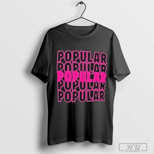 Pink Popular Song Wicked T-shirt