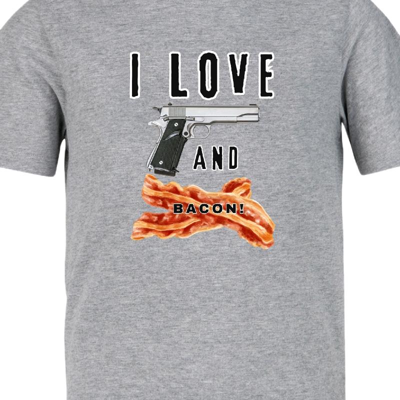I Love guns and bacon. T-shirt Menswear Crewneck Casual men funny t shirt