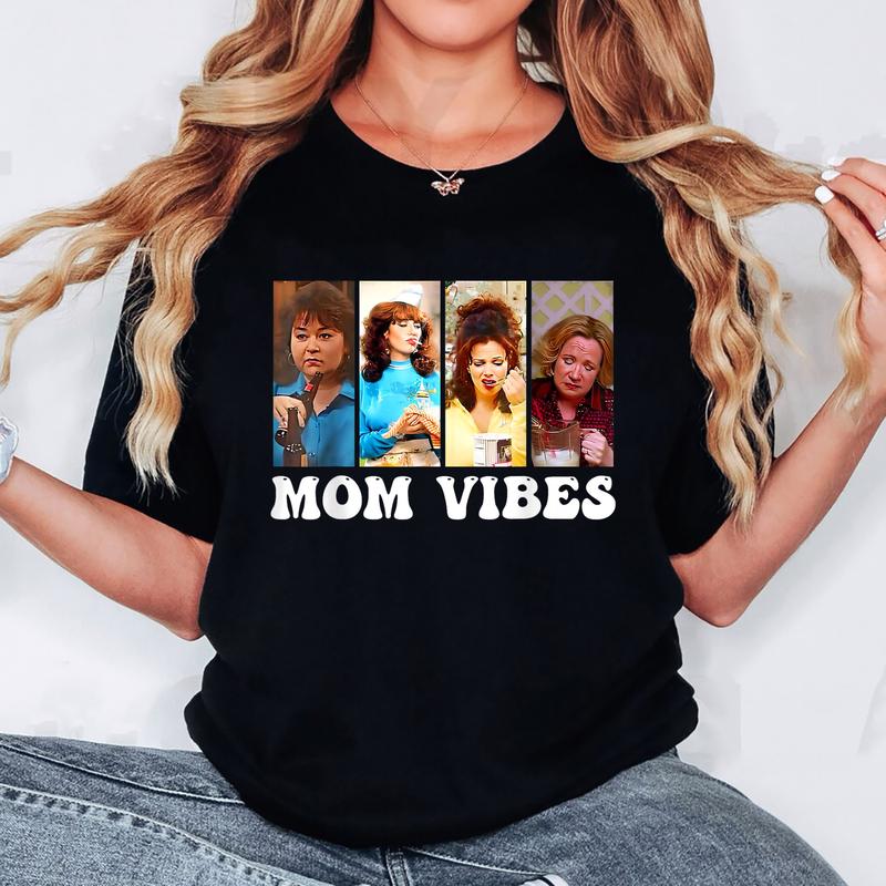 90’s Mom Vibes Funny Mom Life Mother's Day Gift T-Shirt