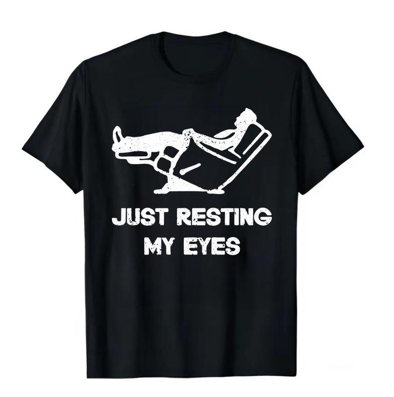 Just Resting My Eyes, Recliner, Dad Shirt, Funny Dad Shirt, Funny Father's Day Shirts, Funny Sweatshirt and hoodie, Shirt Gift for Menswear Design