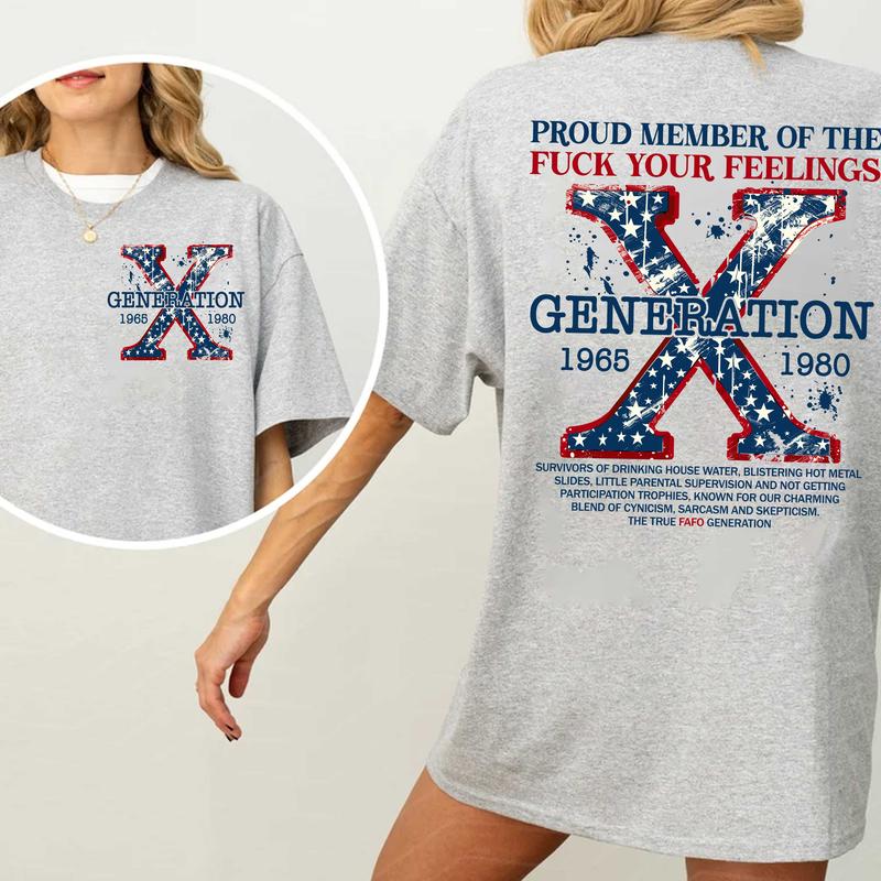Generation X 4th Of July Two Side Shirt Gen X Fafo Shirt Generation X T Shirt, GenX Shirt