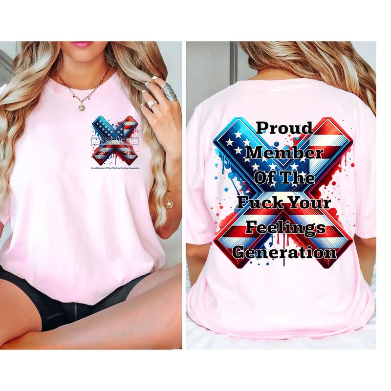Custom Year Gen X 2 Side T-shirt, 1965-1980 Proud Member Of The Fck Your Feelings Gen X Flag Shirt, Flag Generation Shirt