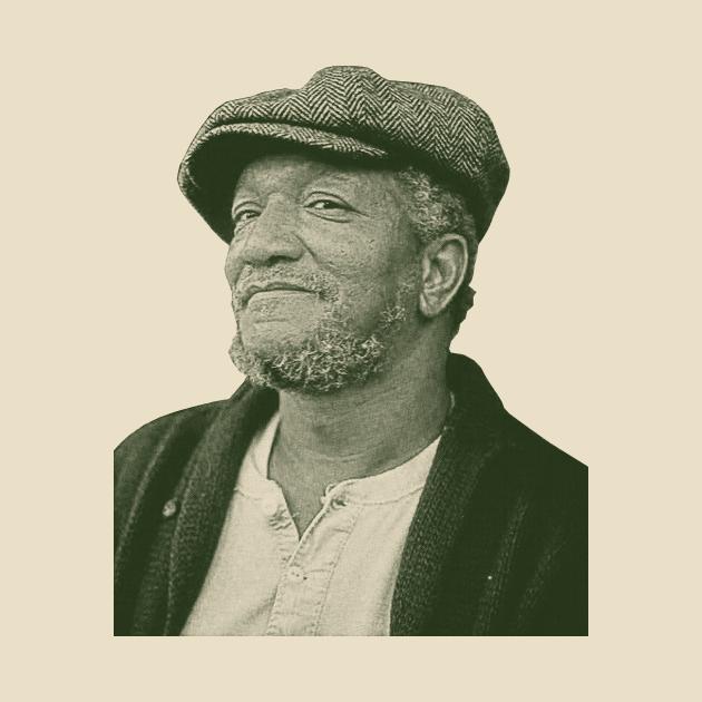 Fred Sanford - Sanford And Son  T-shirt, sweater and Hoodie