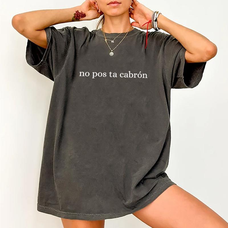 No Pos ta CabrÃ³nTee, Funny Spanish Saying Graphic Tee Women, Funny Mexican Quote Shirts, Adult Humor Shirts For Women, Funny Women Outfits, Unisex Fun