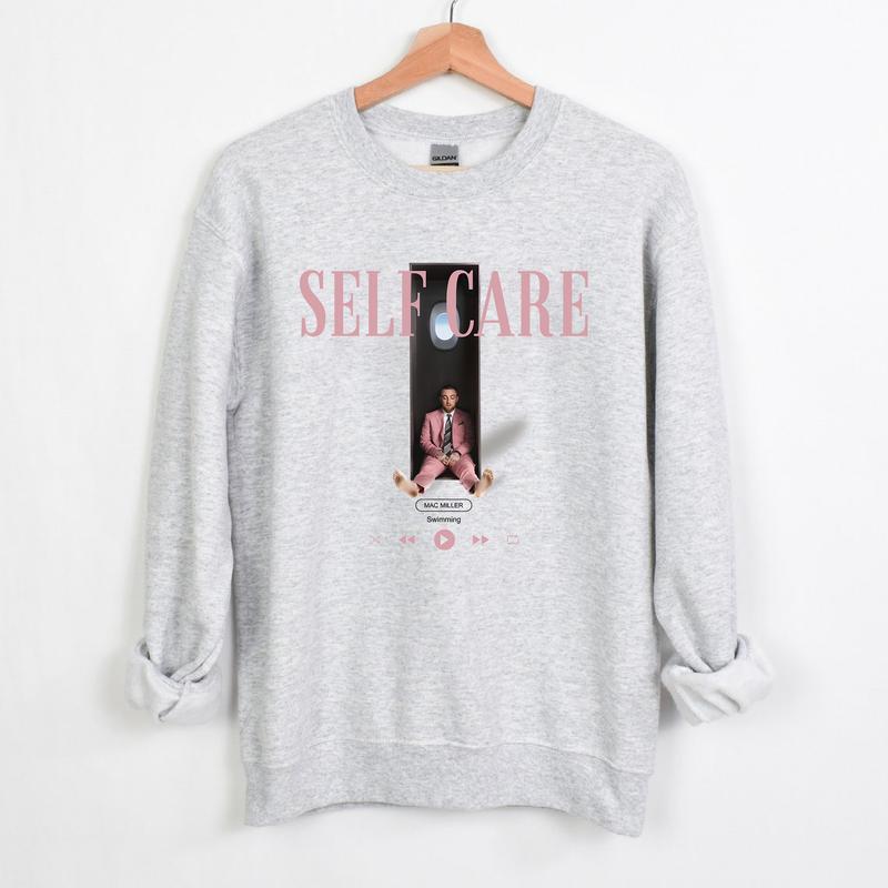 Mac Miller Self Care Sweatshirt, T-Shirrt, Hoodie
