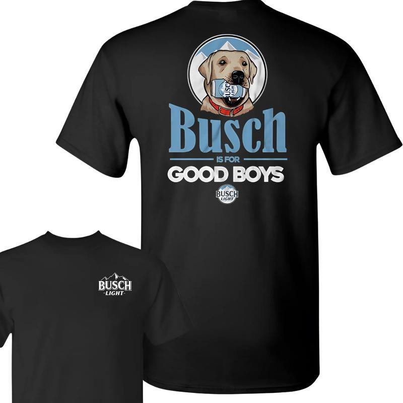BUSCH LIGHT, BEER, Busch Is For The Good Boys Tshirt, Busch Light Dog Lover Mallar Duck Hunting T-shirt, Busch Light Beer Tshirt, Busch Light Beer Tsh