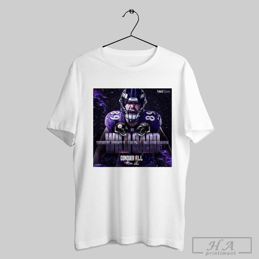 Pittsburgh Steelers Vs Baltimore Ravens Wild Card Saturday January 11 Mt Bank Stadium Conquer All Poster T Shirt