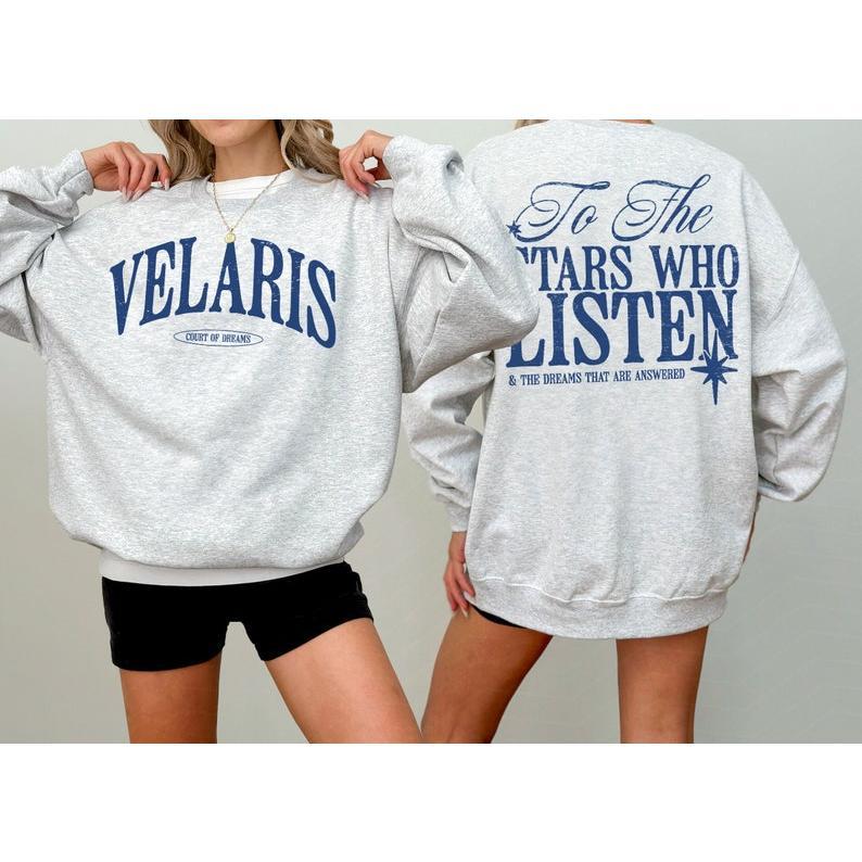 Velaris ACOTAR Sweatshirt, To The Star Who Listen Court Of Dreams Night Court Shirt, SJM Merch, Bookish Merch, Booktok Shirt, Throne Of Glass, Book Lo