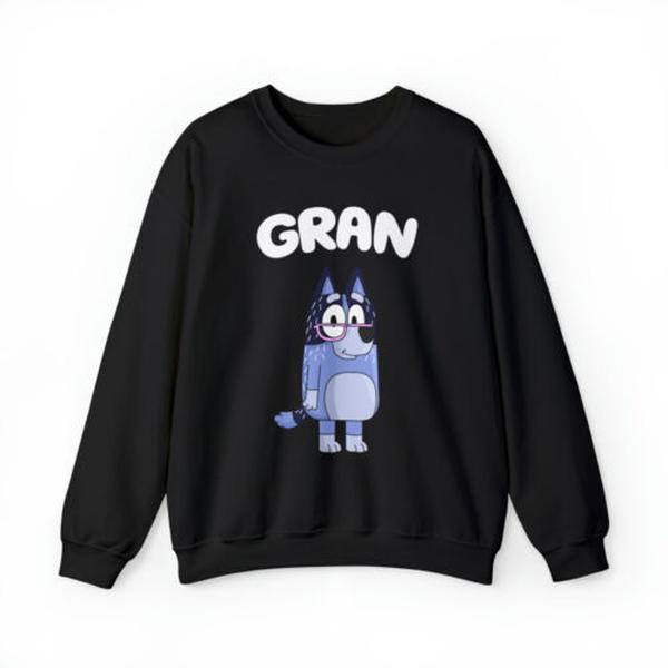 Gran Bluey Sweatshirt, Bluey Tee, Grandma gift, Birthday T-shirt - Wear It Your Way - Iconic Styles - Choose Your Color - Diverse Style Selection - Ex