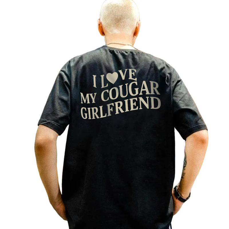 I Love My Cougar Girlfriend Shirt, Shirt For Boyfriend Gift, I Love My Girlfriend Tee, I Heart My Cougar Shirt, Valentines Gift, Classic Unisex T-Shir