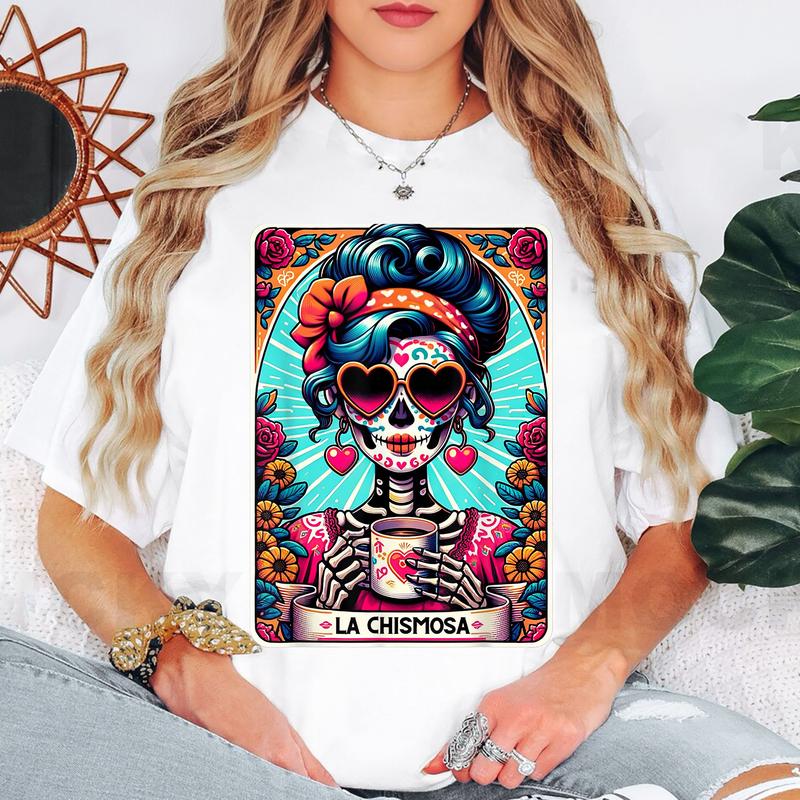 La Chismosa Tarot Card Mexican Chisme , Latina Skeleton T-Shirt