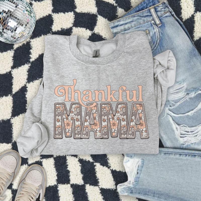 Thankful Mama Sweatshirt - Ash Grey