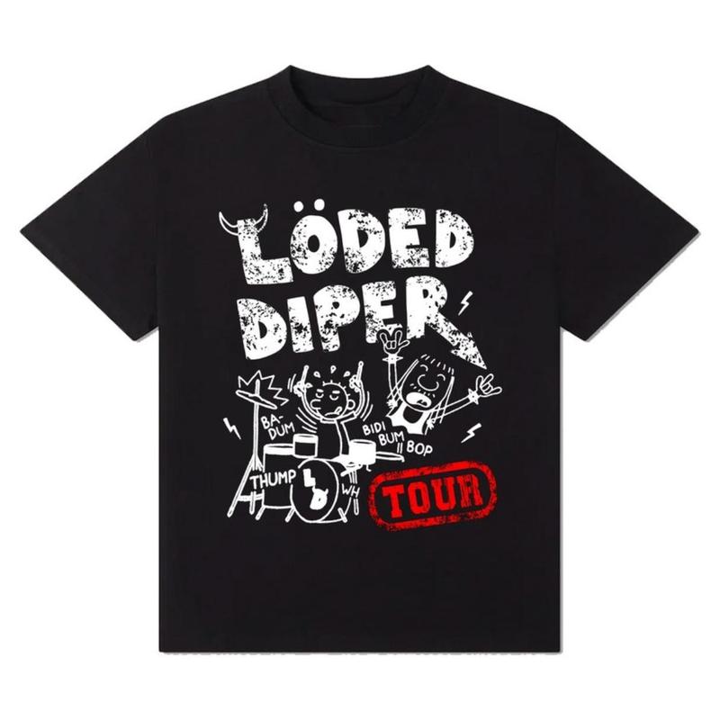 Loded Diper Tour T-Shirt!