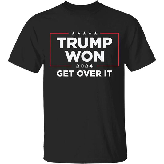 T.r.u.m.p Won Get Over It 2024 T-shirt, Victory Sweatshirt, Patriotic Hoodie for Loyal T.r.u.m.p Supporters, USA Politics Apparel, Bold Statement Elec