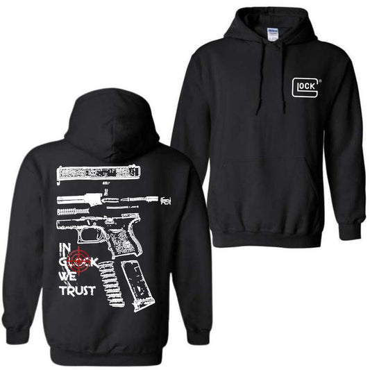 In Glock We Trust Hoodie For Men , Menswear And Womenswear Hoodie, For Her ,For Him Classic