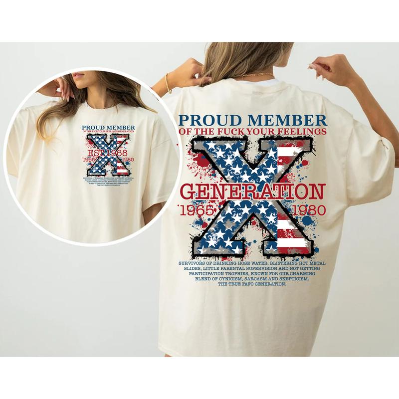 Custom Est.Year Proud Member Hose Water Gen X 2 Side T-shirt, FAFO 1965-1980 Gen X Shirt, Proud Member Generation X Shirt
