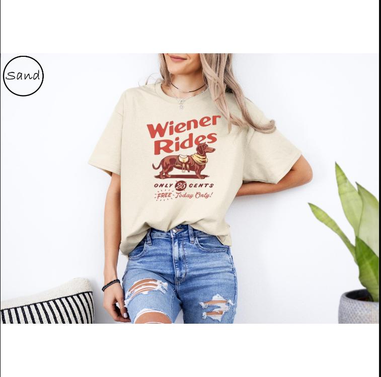 Personalized Wiener Rides Tshirt, Wiener Rides Sweatshirt, Wiener Rides Merch Shirt, Funny T-Shirt, Weiner Dog Sweatshirt, Dachshund Shirt, Funny Shir