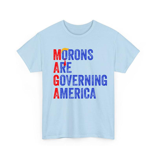 Maga Mor Are Governing America Shirt, Democrats Tshirt Sweatshirt Hoodie, Funny Shirt, Unisex Casual Graphic Tops