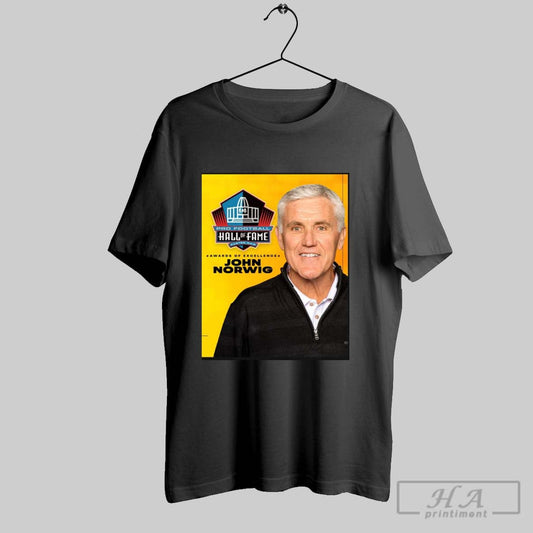 Pittsburgh Steelers John Norwig Honored 2025 Pro Football Hall Of Fame Awards Of Excellence Poster T Shirt