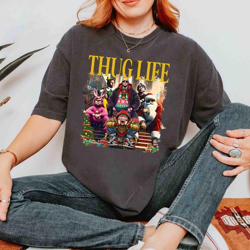 TC06 Thug Life Christmas Shirt, Christmas Movie Tee, Friends Sweatshirt, Christmas Gifts for Women Holiday Crewneck Xmas