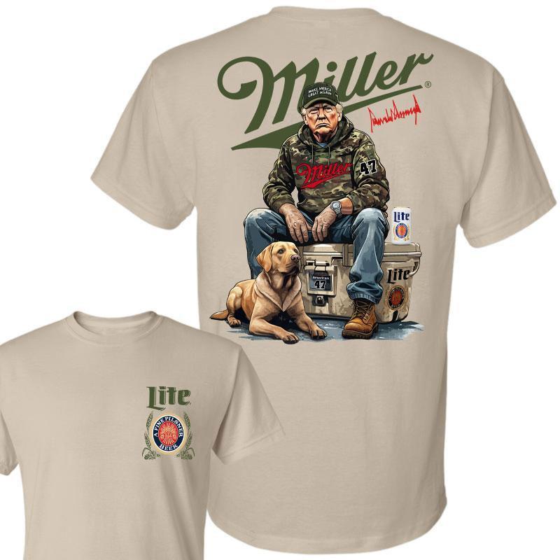 Miller Lite Trump Chill 2 Sided T-shirt , Perfect for Outdoorsmen, Perfect For Beer Enthusiasts And Casual Outings, Hunting Dog T-Shirt, Unisex for Me