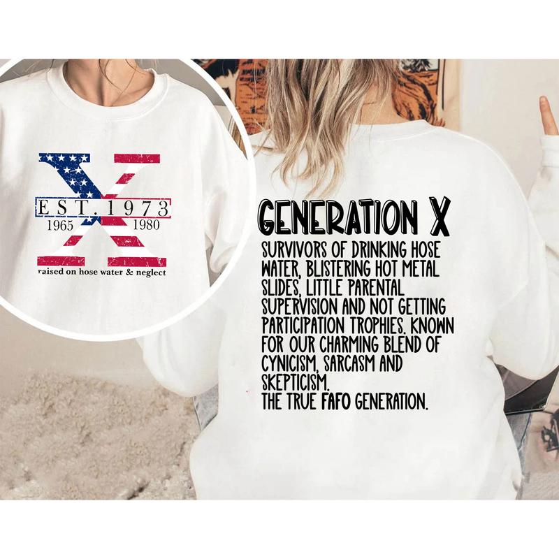 Custom Year Gen X 2 Side T-shirt, 1965-1980 Gen X Flag Shirt, Hose Water and Neglect Flag Gen X Shirt
