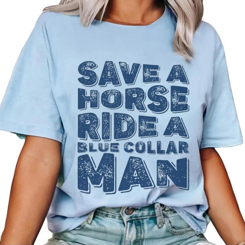 Save A Horse Ride A Blue Collar Man T-Shirt Unisex Classic Cotton