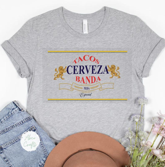 TACOS CERVEZA BANDA UNISEX ADULT TSHIRT