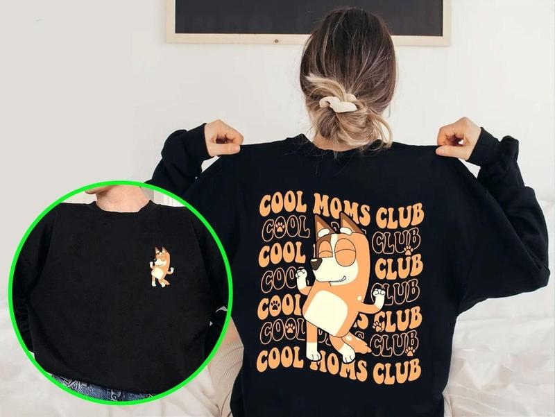 Cool Mom Club Sweatshirt,T-shirt , Gift Mom - Find Your Perfect Fit - Colors For All - Fashion For All - Functional Fashion - Gender Fluid Fashion