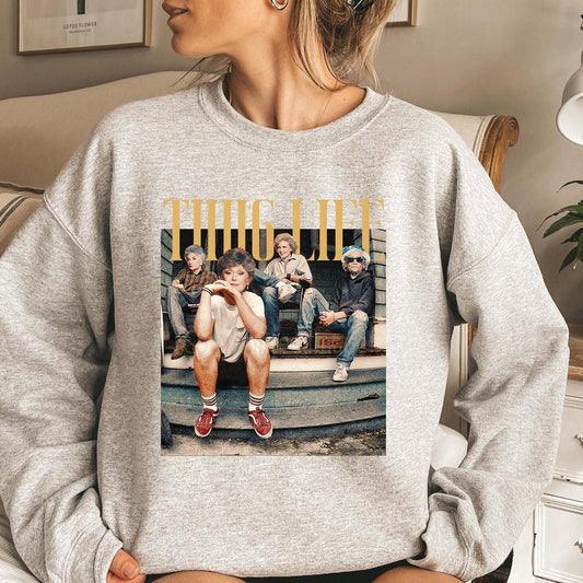 The Golden Girls Thug Life Sweatshirt, The Golden Girls Sweatshirt, The Golden Girls Lover Gift, The Golden Girls Fan Hoodie Comfort Cotton
